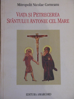 Viaţa şi petrecerea Sfântului Antonie cel Mare